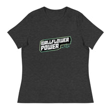Load image into Gallery viewer, Wallflower Power - Women&#39;s Relaxed T-Shirt
