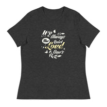 Load image into Gallery viewer, It’s Always - Women&#39;s Relaxed T-Shirt
